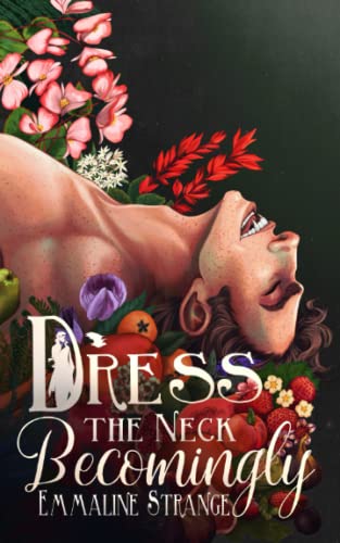Emmaline Strange Dress The Neck Becomingly, An Mm Paranormal Vampire Romance (Sanguis Et Fauna, Band 2)