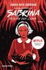 Chilling Adventures of Sabrina: Tochter des Chaos: Eine exklusive Geschichte zur Netflix-Serie