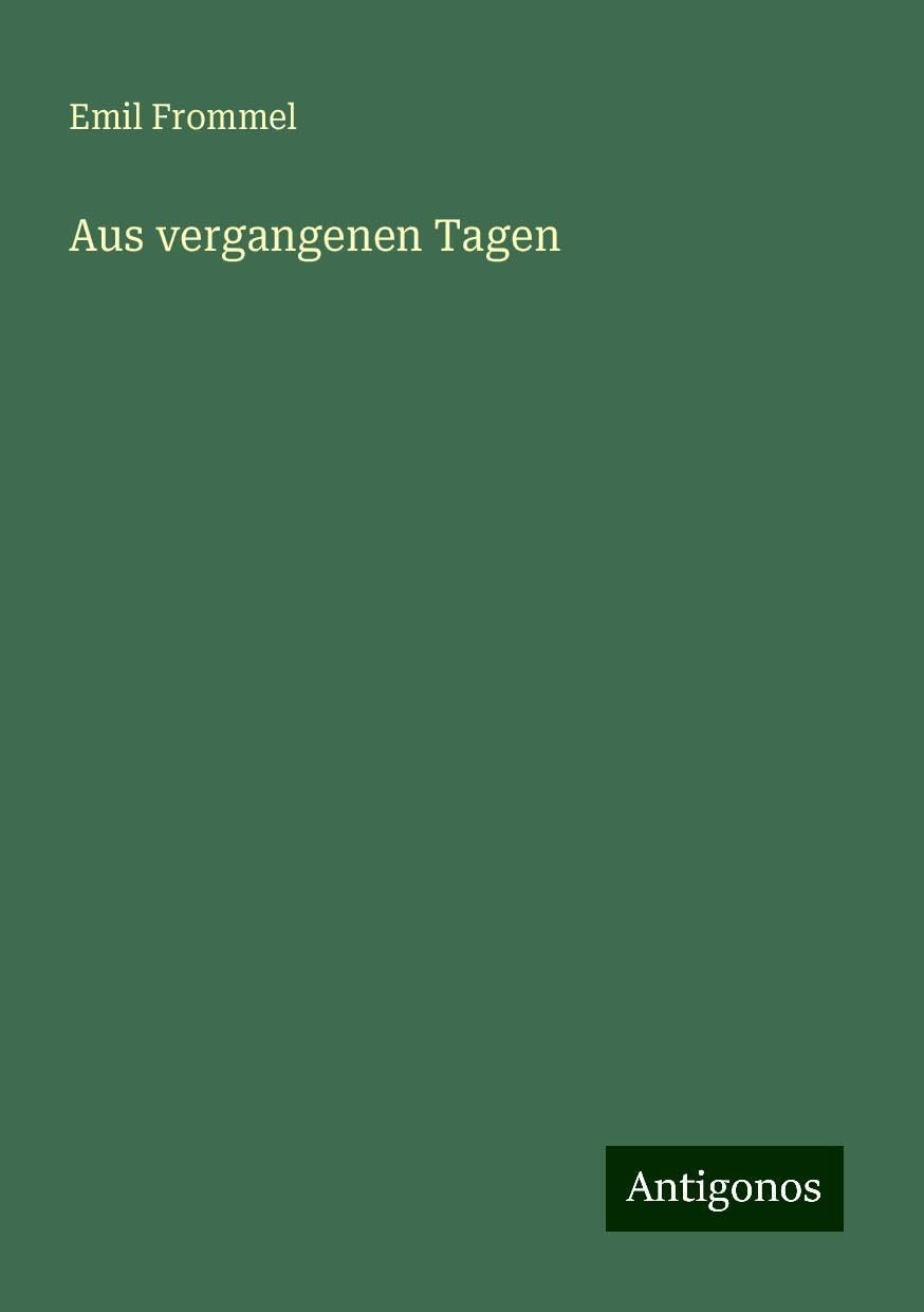 Aus vergangenen Tagen