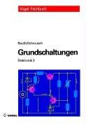 Elektronik 3. Grundschaltungen