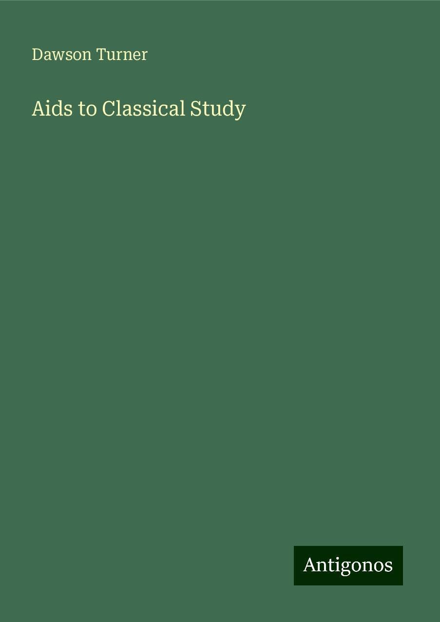Aids to Classical Study