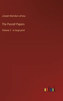 The Purcell Papers: Volume 2 - in large print