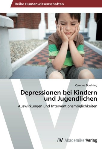 Depressionen bei Kindern und Jugendlichen: Auswirkungen und Interventionsmöglichkeiten