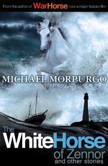 The White Horse of Zennor and Other Stories de Morpurgo, Michael | Livre | état très bon