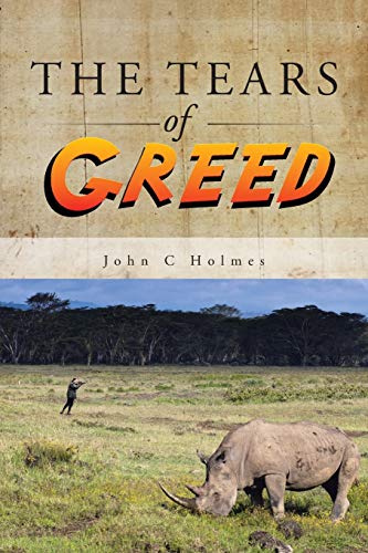 The Tears of Greed