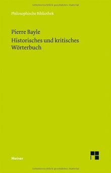 Historisches und kritisches Wörterbuch: Eine Auswahl. Dictionnaire historique et critique