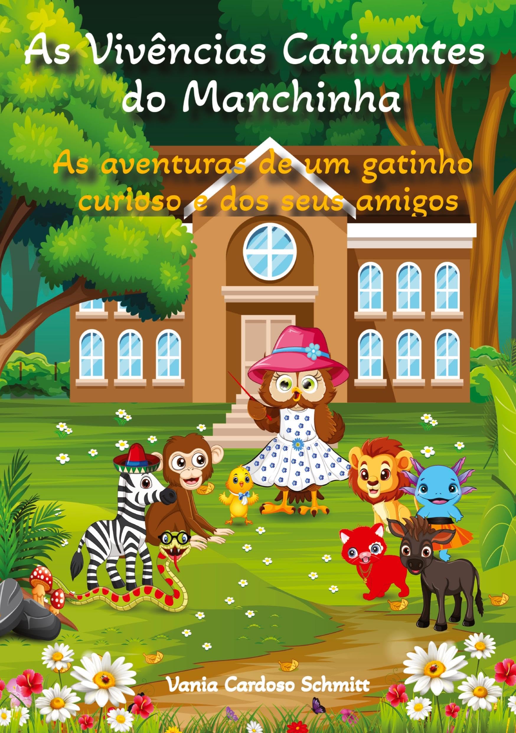 As Vivências Cativantes do Manchinha: As aventuras de um gatinho curioso e dos seus amigos