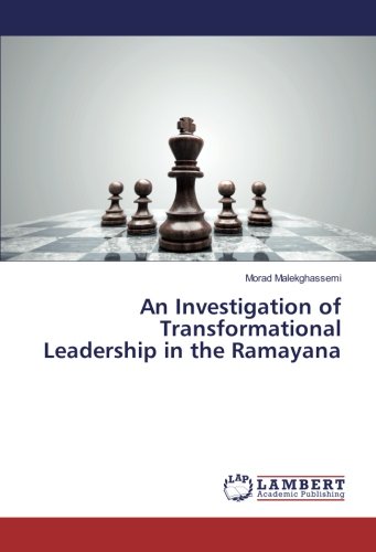 An Investigation of Transformational Leadership in the Ramayana
