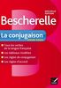 Bescherelle: Bescherelle - La Conjugaison Pour Tous (French Edition)
