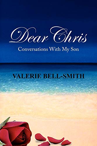 Dear Chris: Conversations with My Son