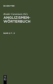 Anglizismen-Wörterbuch, 3 Bde., Bd.2, F-O