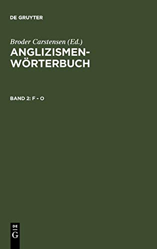 Anglizismen-Wörterbuch, 3 Bde., Bd.2, F-O