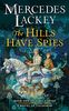 The Hills Have Spies (Valdemar: Family Spies, Band 1)