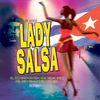 Lady Salsa the Originals