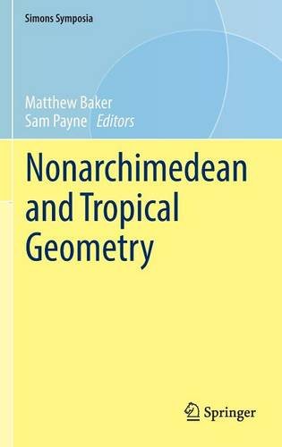 Nonarchimedean and Tropical Geometry (Simons Symposia)