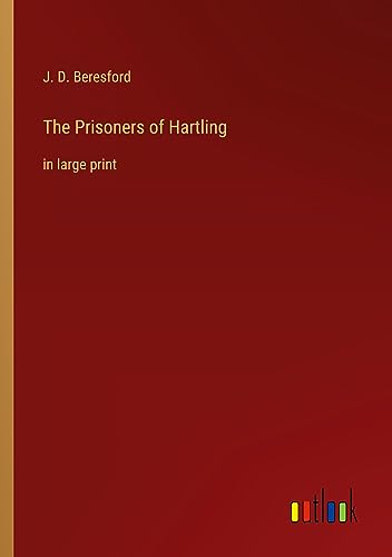 The Prisoners of Hartling: in large print