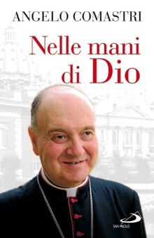 Nelle mani di Dio