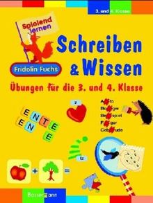 Schreiben und Wissen mit Fridolin Fuchs. Übungen für die 3. und 4. Klasse
