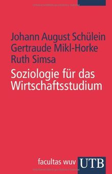 Soziologie für das Wirtschaftsstudium