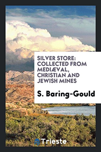 Silver store: collected from mediæval, Christian and Jewish mines