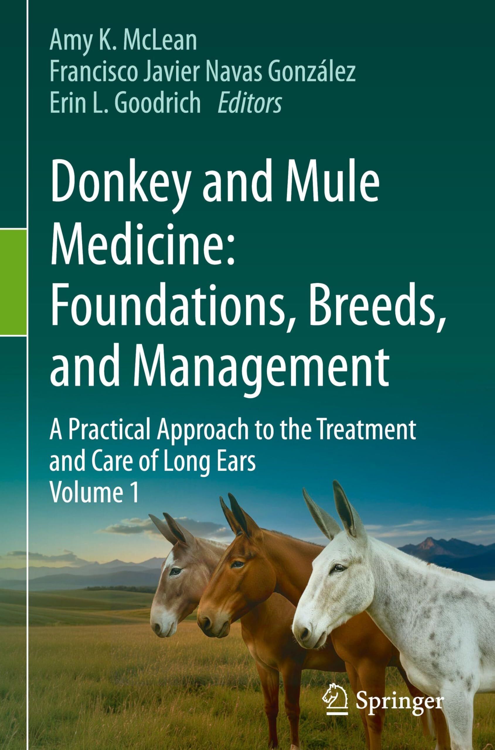 Donkey and Mule Medicine: Foundations, Breeds, and Management