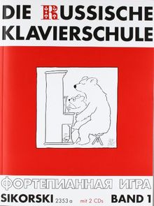 Die Russische Klavierschule, 1. Mit 2 CD's