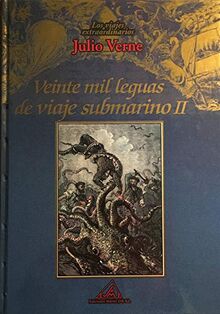 Los viajes extraordinarios de Julio Verne: 20.000 leguas de viaje submarino II