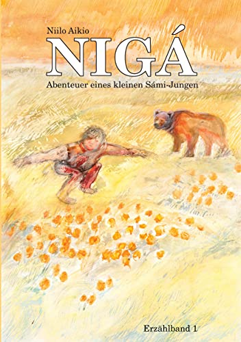 NIGÁ: Abenteuer eines kleinen Sámi-Jungen