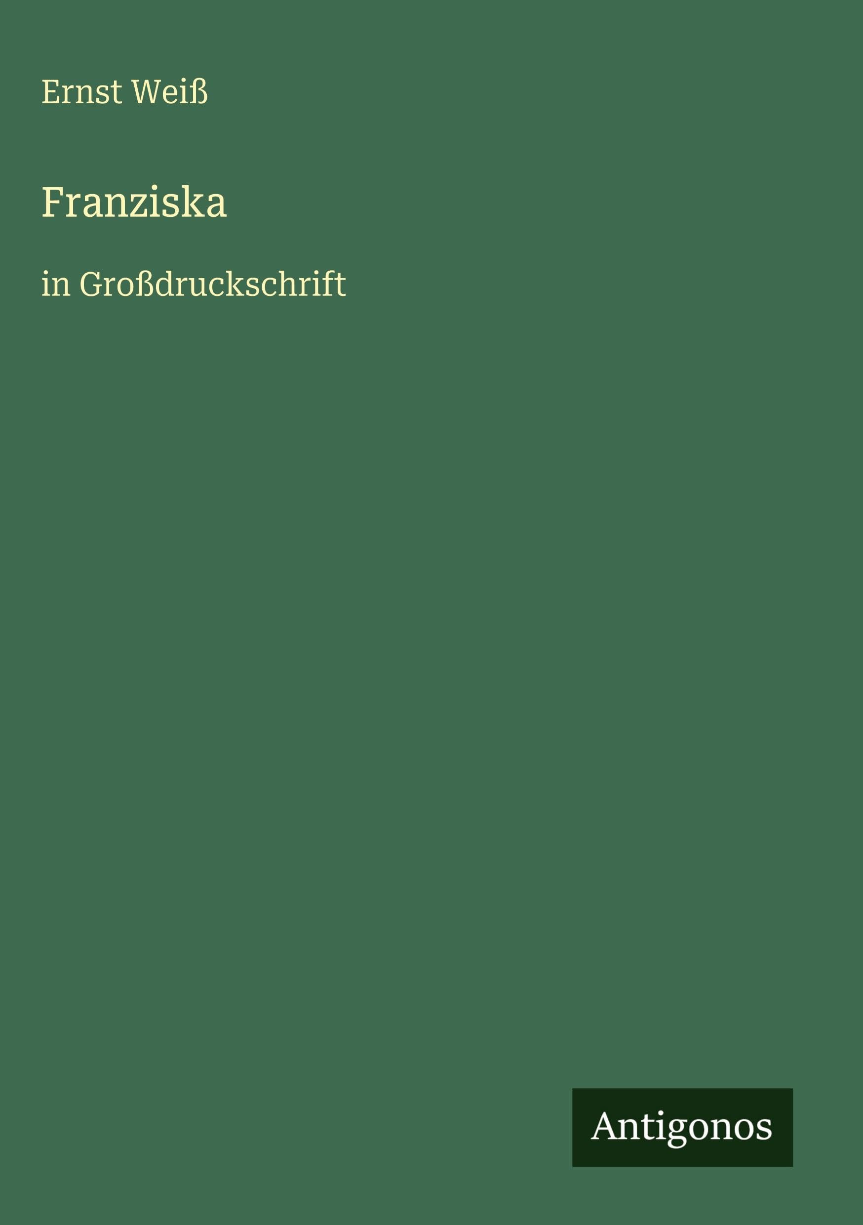 Franziska: in Großdruckschrift