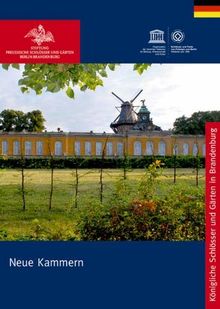 Die Neuen Kammern von Sanssouci (Königliche Schlösser in Berlin, Potsdam und Brandenburg)