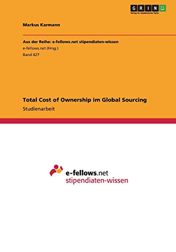 Total Cost of Ownership im Global Sourcing