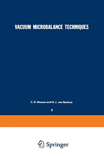Vacuum microbalan 7: Volume 7: Proceedings of the Eindhoven Conference June 17–18, 1968