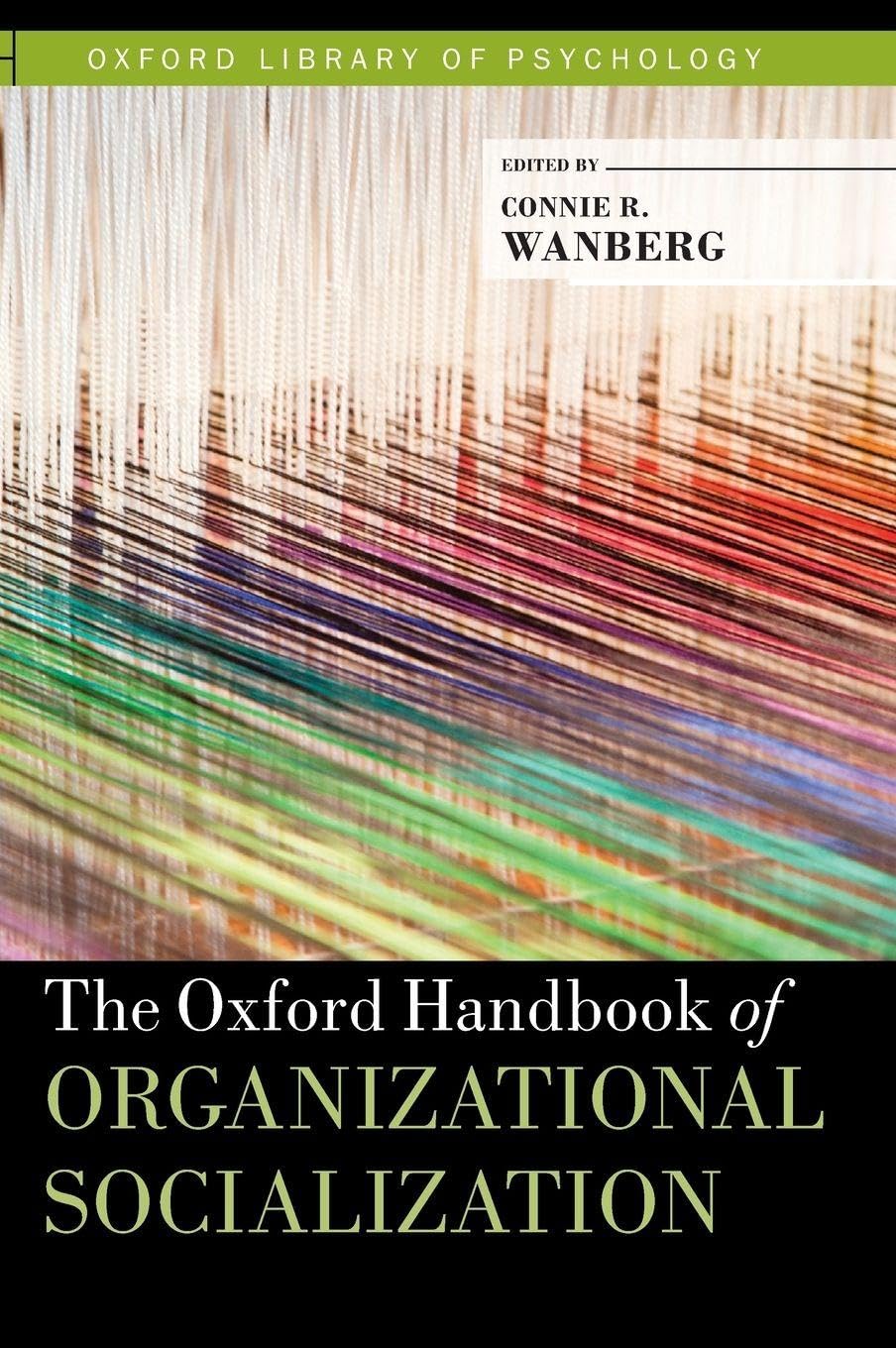 OHB ORG SOCIALIZATION OLOP C (Oxford Library of Psychology)
