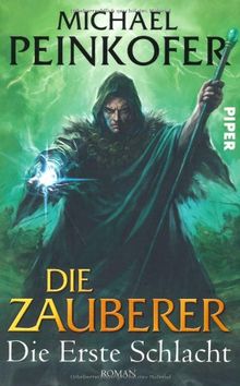Die Zauberer. Die Erste Schlacht