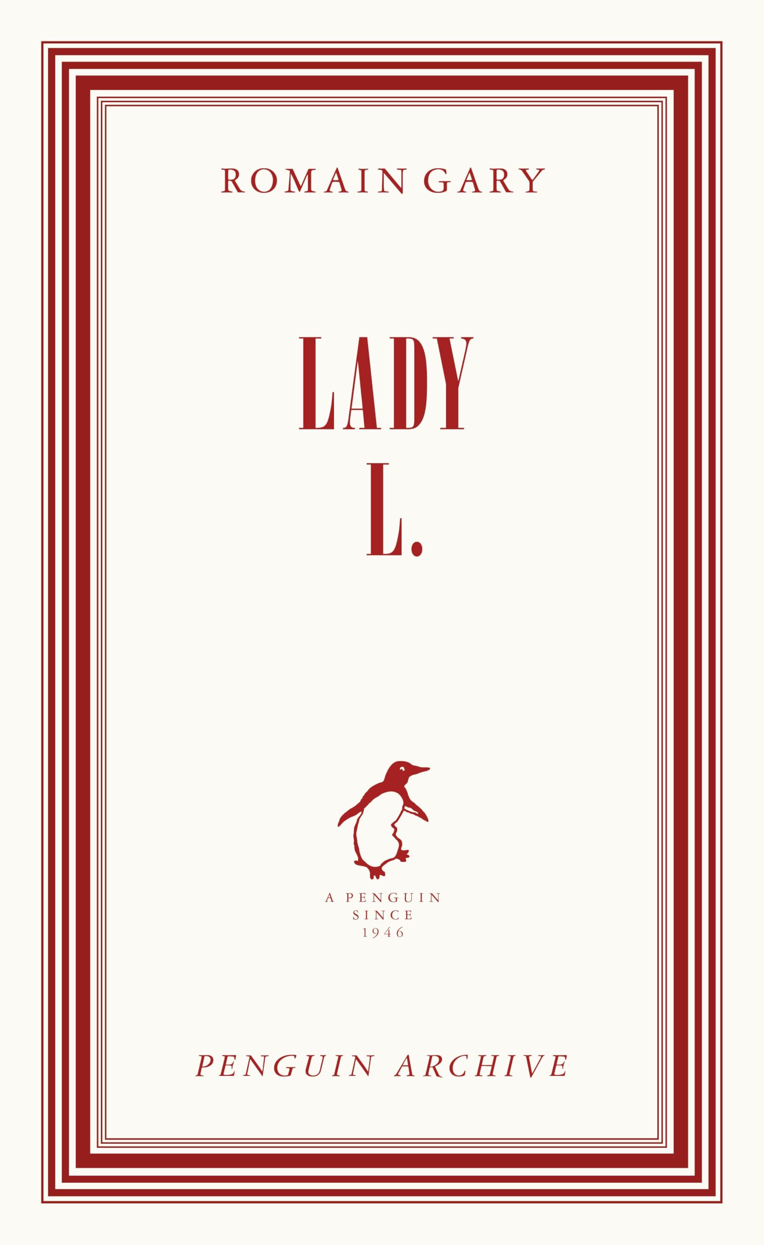 Lady L.: Romain Gary (Penguin Archive)
