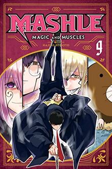 Mashle: Magic and Muscles, Vol. 9: Magic and Muscles 9
