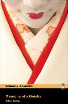 Penguin Readers Level 6 Memoirs of a Geisha (Penguin Readers (Graded Readers))