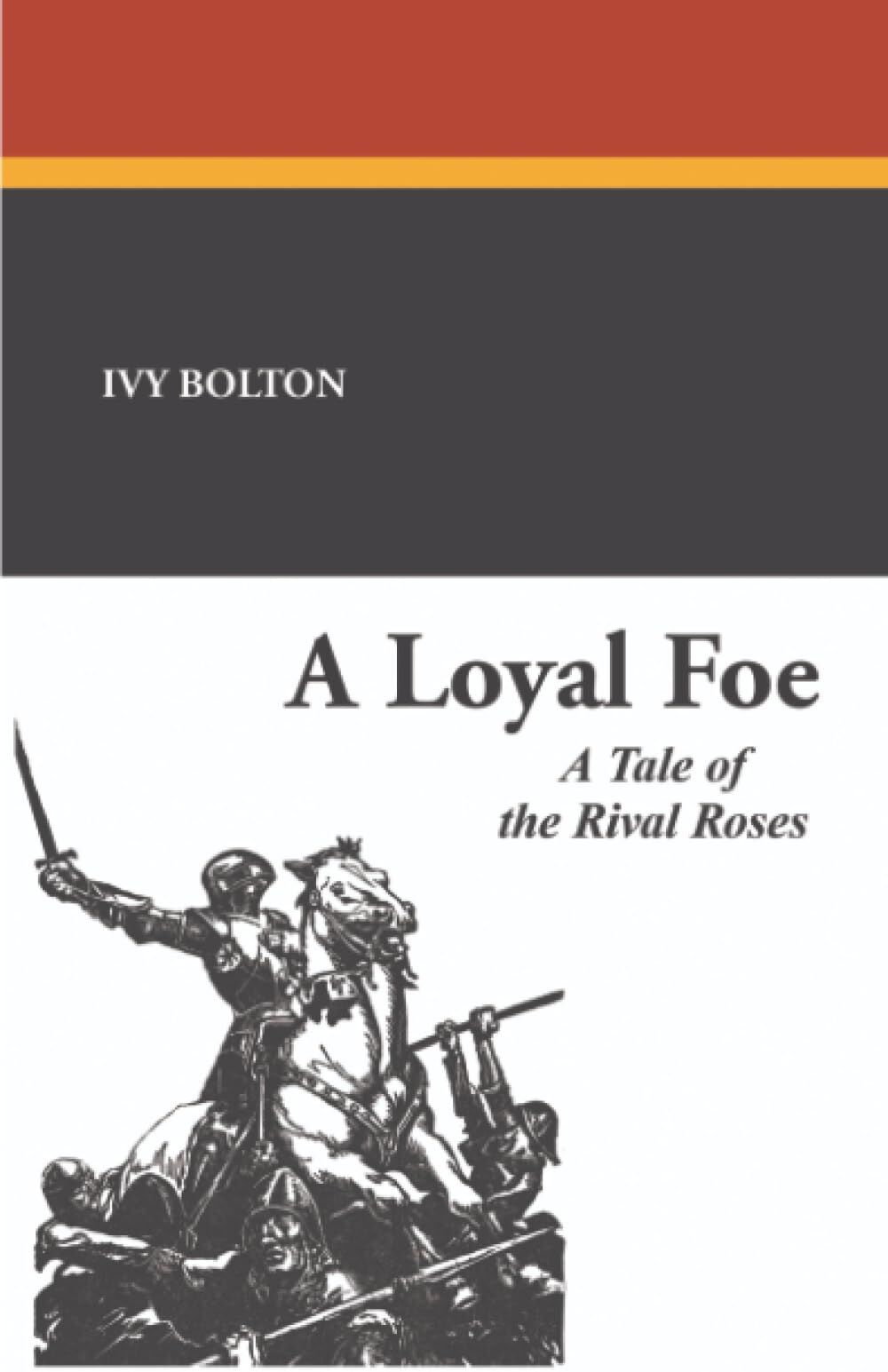 A Loyal Foe