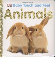 Baby Touch and Feel: Animals (Baby Touch & Feel)