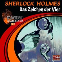 Krimi Klassieker, Folge 2: Sherlock Holmes -Das Zeichen der Vier