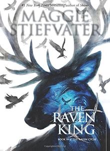 The Raven King (the Raven Cycle, Book 4)