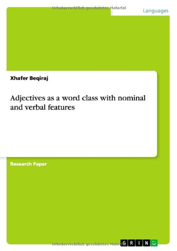 Adjectives as a word class with nominal and verbal features