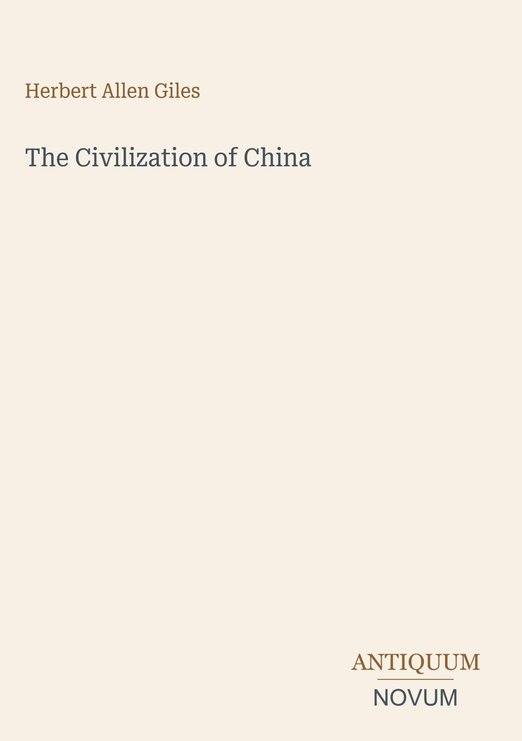 The Civilization of China