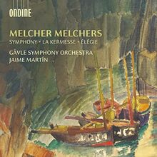 Sinfonie in d-Moll, op. 19 / La Kermesse / Élégie