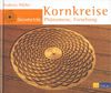 Kornkreise. Geometrie, Phänomene, Forschung