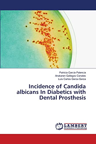 Incidence of Candida albicans In Diabetics with Dental Prosthesis