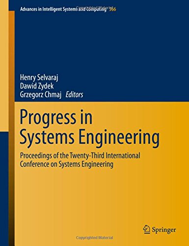 Progress in Systems Engineering: Proceedings of the Twenty-Third International Conference on Systems Engineering (Advances in Intelligent Systems and Computing)