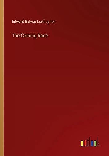 The Coming Race