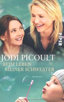 Beim Leben meiner Schwester: Roman von Picoult, Jodi | Buch | Zustand sehr gut