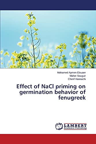 Effect of NaCl priming on germination behavior of fenugreek